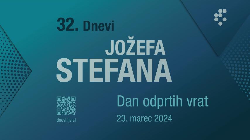 Dan Odprtih Vrat 2024 na Institutu “Jožef Stefan”